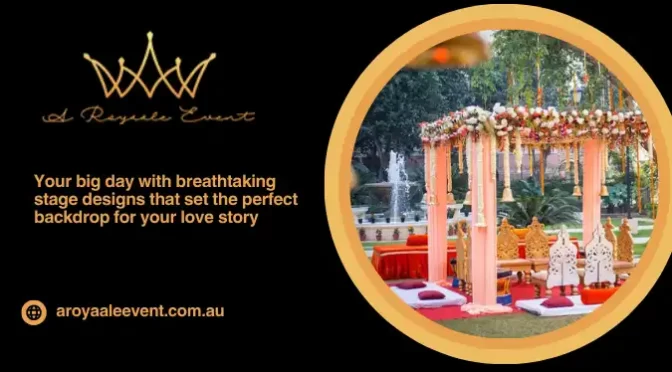 Achieving Elegance In Indian Wedding Stage Decoration – A Sneak Peek